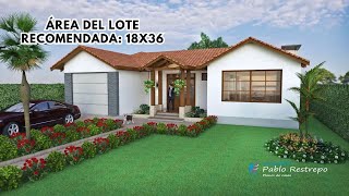 CASA CAMPESTRE DISEÑO 18x36 en UN PISO 293 M2  Arq Pablo Restrepo [upl. by Nolos931]