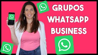 WhatsApp Business Estrategia para Grupos de WhatsApp con alumnos o clientes [upl. by Kimon]