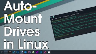 How to Auto Mount Drives in Linux on Boot [upl. by Barnum]