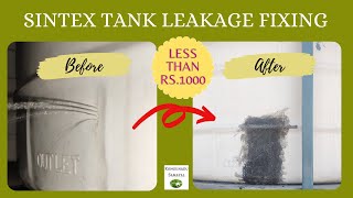 Sintex tank leakage fixing  How to repair sintex tank water leakage  சின்டெக்ஸ் தொட்டி ரிப்பேர் [upl. by Tierell]