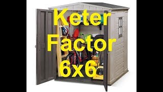 Keter Factor 6x6 Outdoor Garden Storage Shed [upl. by Neladgam]