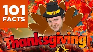 101 Facts About Thanksgiving [upl. by Enywad842]