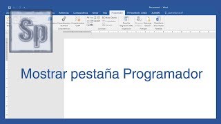 Word  Mostrar pestaña Programador en Word Tutorial en español HD [upl. by Vincentia555]