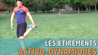 Les étirements ActivoDynamiques [upl. by Monjan]