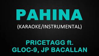 Pahina  Pricetagg ft Gloc9 JP Bacallan KaraokeInstrumental [upl. by Neeliak]