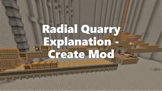 Create Mod  Radial Quarry Explanation [upl. by Danell]