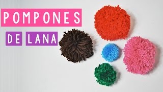 COMO HACER UN POMPON DE LANA 6 MANERAS DIFERENTES  Daniis Ways ♡ [upl. by Ahsito]