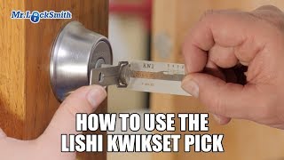 How to use the Lishi Kwikset Pick  Mr Locksmith™ [upl. by Olbap886]