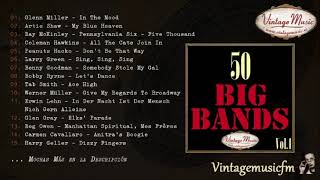 50 Big Bands Swing Dance Full AlbumÁlbum Completo Vol 1 [upl. by Jowett]