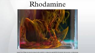 Rhodamine [upl. by Cowey]