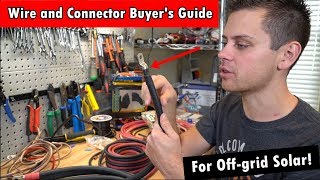 Offgrid Solar Buyers Guide DC Wire and Connectors [upl. by Whall768]