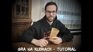 Gra na kubkach  nauka krok po kroku tutorial [upl. by Anilos]