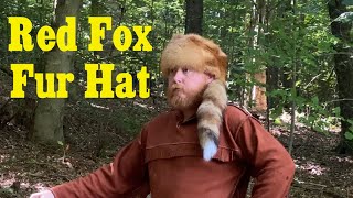 How to make a Red Fox Fur Hat  Going Primitive episode 2 [upl. by Terchie]