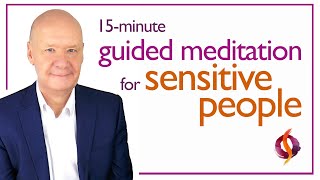 The Highly Sensitive Person Meditation  HSP Guided Meditation amp Advice  Wu Wei Wisdom [upl. by Eixam678]