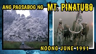 PAGSABOG NG MT PINATUBO NOONG JUNE 1991 [upl. by Glennie652]