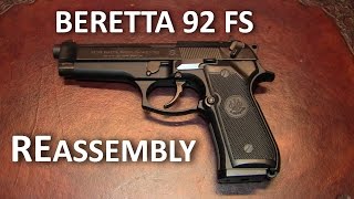 Beretta 92 FS Reassembly [upl. by Auroora320]