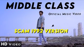 Middle Class 2O  Hindi Rap Song  Official Music Video  Iqlipse Nova ft Ruhell [upl. by Oina]