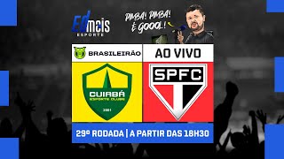 CUIABÁ 2X0 SÃO PAULO  BRASILEIRÃO  AO VIVO [upl. by Fredi254]