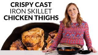 How to Make Crispy Cast Iron Skillet Chicken Thighs [upl. by Kiona350]