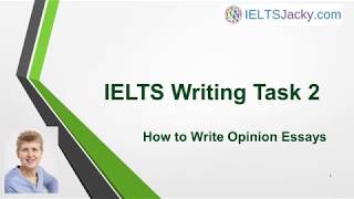 IELTS Writing Task 2 – How To Write Opinion Essays [upl. by Lashond]