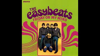 The Easybeats  Friday On My Mind 1966 [upl. by Eisak790]