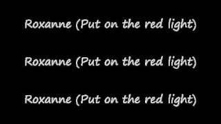 The police Roxanne  lyrics [upl. by Niatirb]