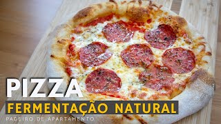 Pizza de Fermentação Natural [upl. by Ahsilav]