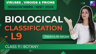 Viruses Viroids and Prions  Biological Classification Class 11 Biology Concepts L9  NEET 2024 [upl. by Maisel34]