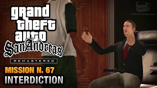 GTA San Andreas Remastered  Mission 67  Interdiction Xbox 360  PS3 [upl. by Constantina440]