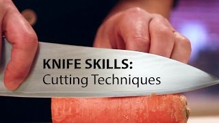 Knife Skills Cutting Techniques [upl. by Neerehs894]