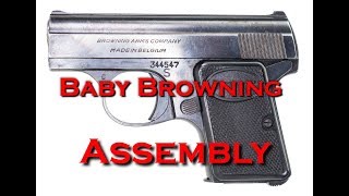 Baby Browning 25 Assembly [upl. by Arima]