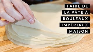 Comment faire des feuilles de rouleaux impériaux maison  DIY springroll wrappers  HOP DANS LE WOK [upl. by Adikam]