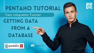 Pentaho 8  Tutorial 2  Getting data from a database [upl. by Halyahs]