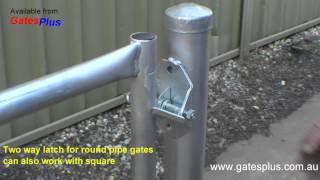 Gate Latch 2 way for round pipe and square [upl. by Eijneb]