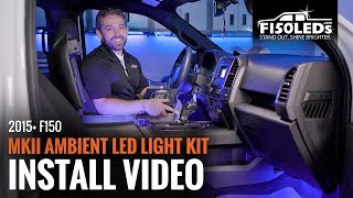 201520 FORD F150 MKII AMBIENT LED LIGHT KIT INSTALL F150LEDSCOM [upl. by Lemhaj]