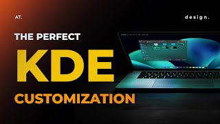 KDE Plasma Customization [upl. by Arded252]