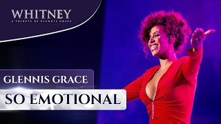 So Emotional WHITNEY  a tribute by Glennis Grace [upl. by Torto]