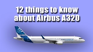 12 facts about airbus A320 aircraft [upl. by Allcot]