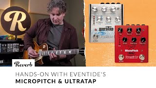 Eventide MicroPitch amp UltraTap Pedals  Tone Report Demo [upl. by Cornia]