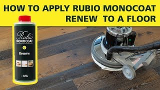 How To Apply Rubio Monocoat Renew to a Floor [upl. by Atinal]