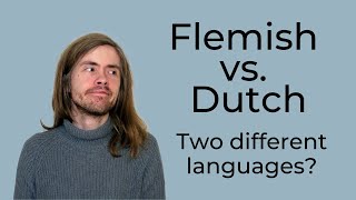 Dutch vs Flemish Does it matter for beginners [upl. by Halimaj]