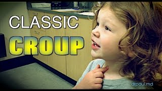 CLASSIC CROUP Live Diagnosis with Dr Paul [upl. by Vitkun]