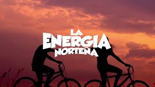 La Energía Norteña  Need You Now Ft Lupita Infante Lyric Video [upl. by Miru91]