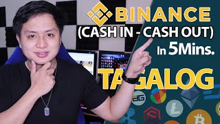 Binance tutorial for beginners  How to Cash In and Cash Out TAGALOG Complete Guide [upl. by Neal]