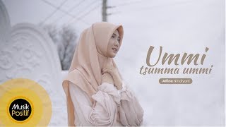 Alfina Nindiyani  Ummi Tsumma Ummi Cover Music Video [upl. by Cleodell]