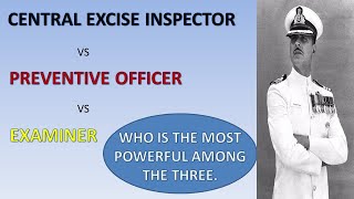 Excise inspector Vs Preventive officer Vs Examiner  SSC CGL [upl. by Peterus]