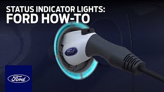 Ford Electric Vehicles Using Charge Cord and Status Indicator Lights  Ford HowTo  Ford [upl. by High288]