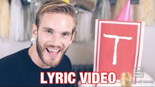 PewDiePie Boyinaband and Roomie  Congratulations Lyric Video [upl. by Liauqram642]