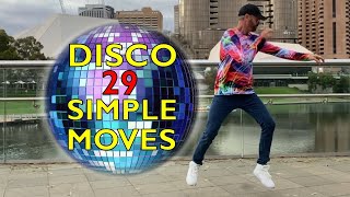 Disco 29 Simple Moves  You Should Be Dancing [upl. by Aerdnaek]