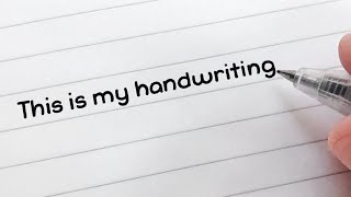 My Handwriting [upl. by Niasuh]